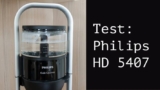 Test: Philips HD5407/60 Café Gourmet Filterkaffeemaschine